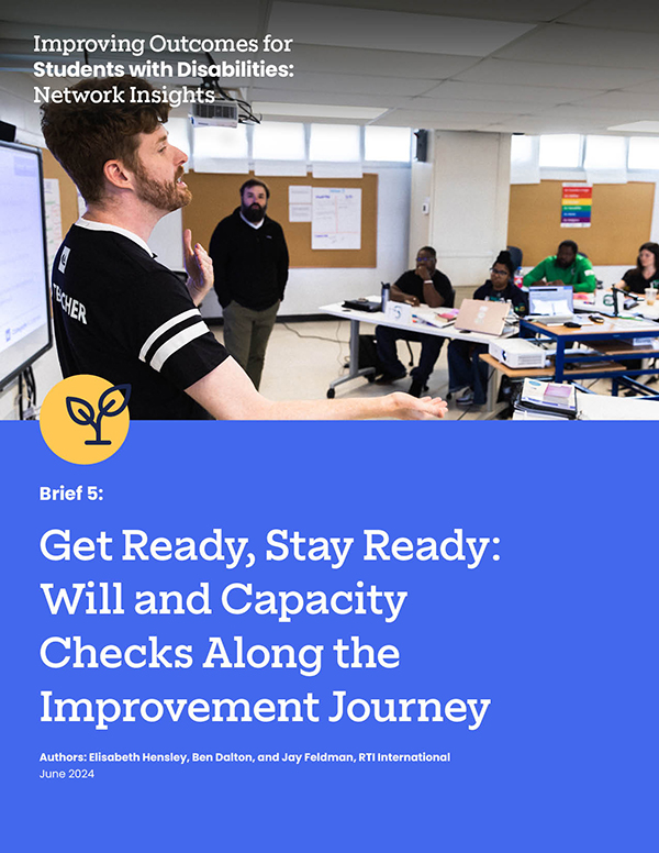 Brief 5: Get Ready, Stay Ready: Will and Capacity Checks Along the Improvement Journey